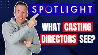 What Casting Directors Actually See On Spotlight (Actors Never See This)