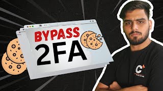 Two-Factor Authentication (2FA) Bypass via Cookie Theft: A Practical Demonstration