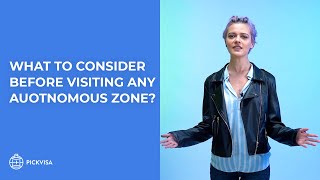 What To Consider Before Visiting Any Autonomous Zone?