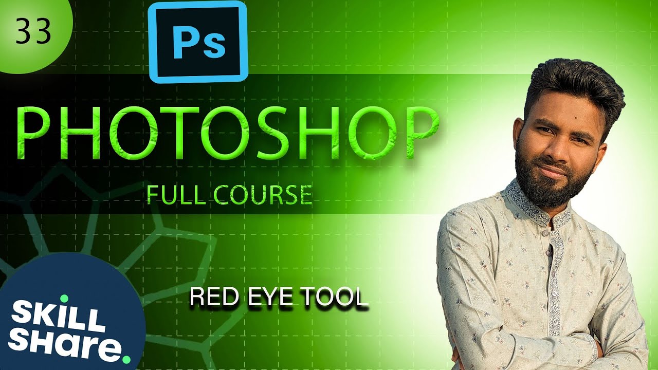 33 Red Eye Tool | Photoshop CC Bangla tutorial Full Course 2024 |