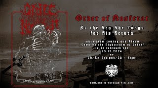 Order of Nosferat - At the Sea She Longs for His Return