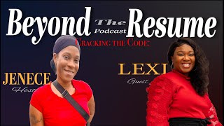 Famous Cracking the Code: Mastering Job Interview Preparation with Guest Lexi Green Profile