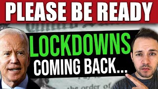 JUST IN: LOCKDOWNS AGAIN… Biden Now Pressured To Enact in 2023