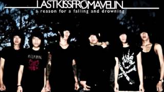 Last Kiss From Avelin - Orator