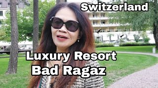 SWISS LUXURY HOLIDAY RESORT BAD RAGAZ