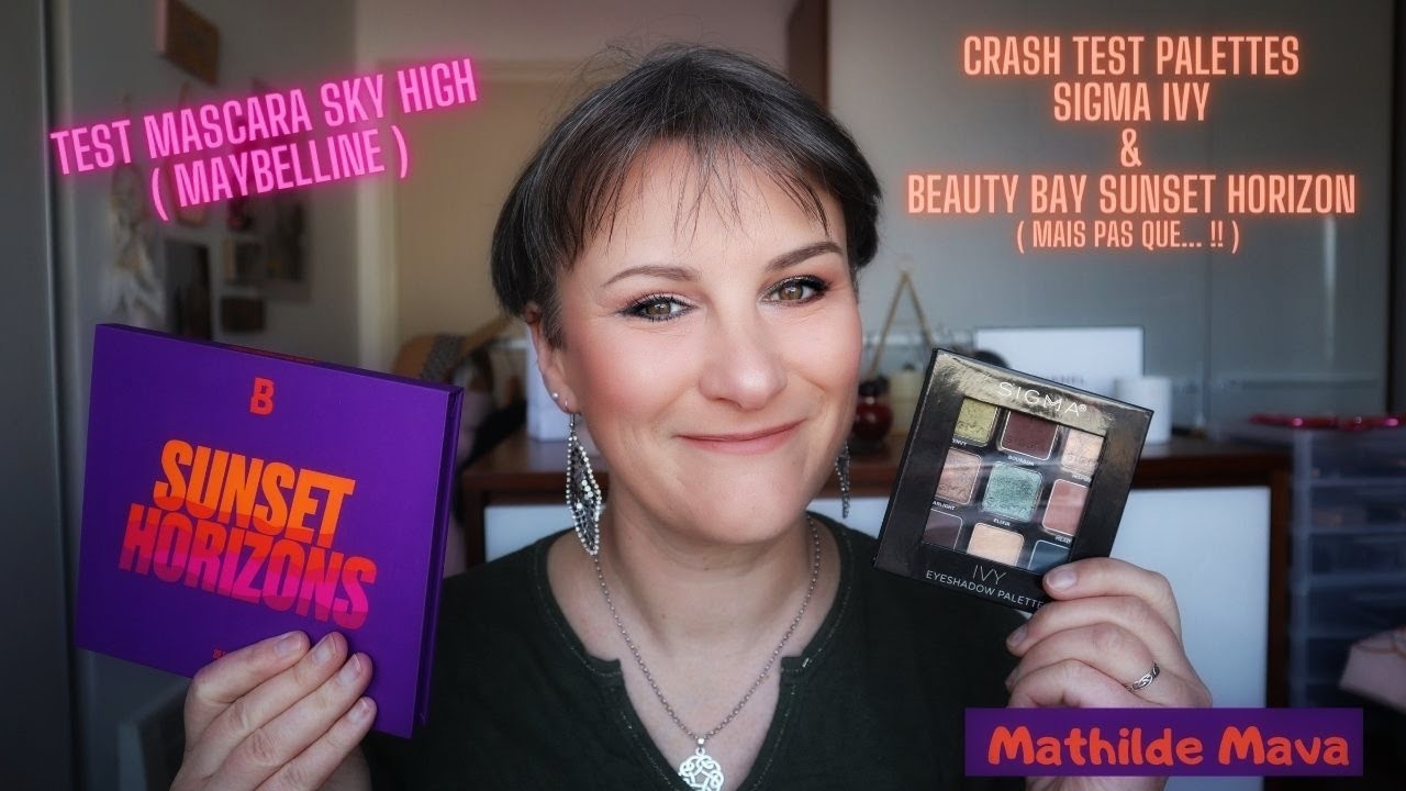 VIDEO222//✅CRASH TEST PALETTE SIGMA⭐️Ivy ET BEAUTY BAY⭐️Sunset Horizon//Mascara⭐️Sky High