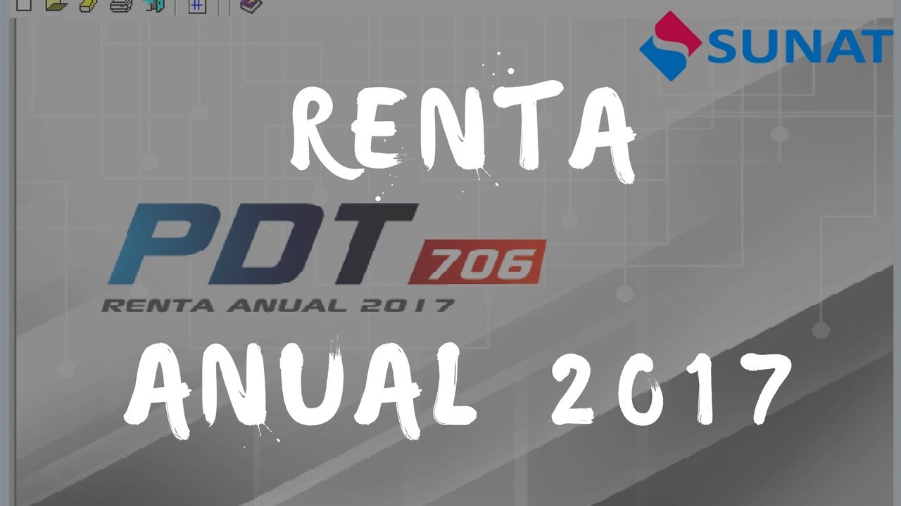 Tutorial LLenado PDT 706 Renta Anual 2017 - YouTube