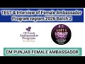 Female Ambassador Program Batch 2 (2026) | Test &amp; Interview Schedule | Complete Guide | CM Punjab