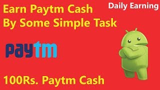 Earn 100 Paytm Cash Easily On Daily Tasks | Earn Daily Paytm Cash | Earn Online | Hindi screenshot 3