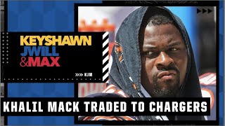 Discussing the Chargers acquiring Khalil Mack in trade with the Bears | KJM News