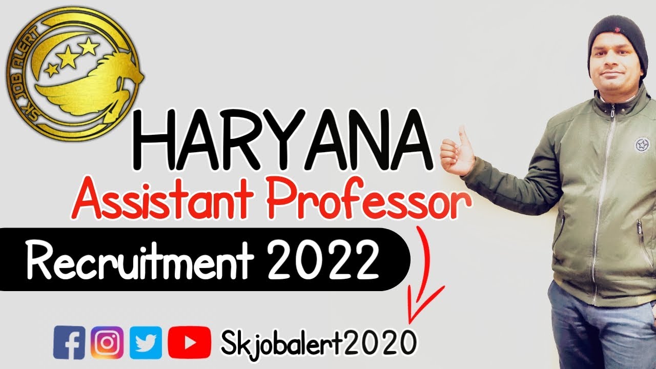 Haryana Assistant Professor 2022 Recruitment || How to Apply Online || Skjobalert