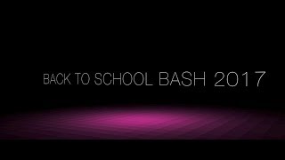 Back to School Bash 2017