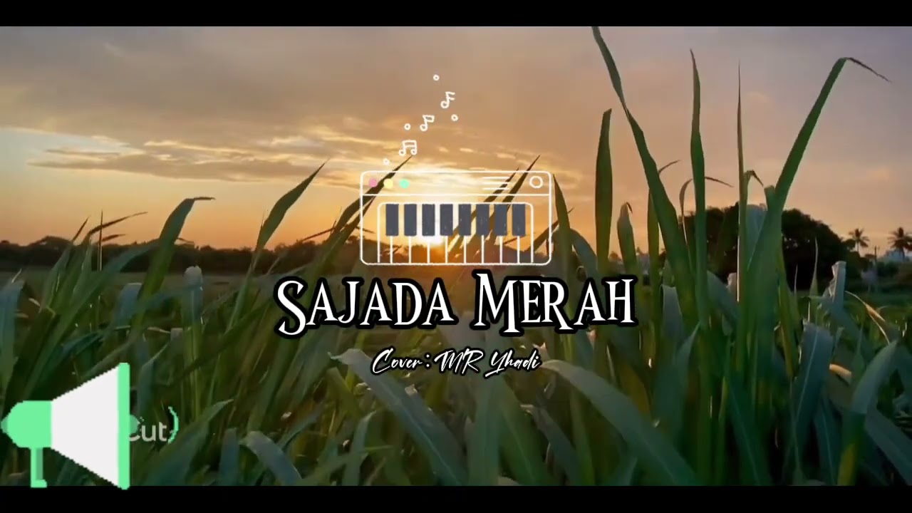 SAJADA MERAH (Nasidaria) Cover MR Yhadi #sajadahmerah