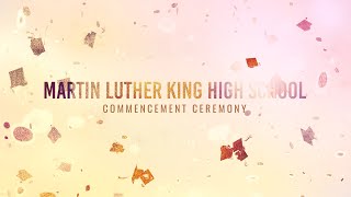 Martin Luther King High School Commencement Ceremony 2023