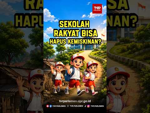 Sekolah Rakyat Bisa Hapus Kemiskinan?