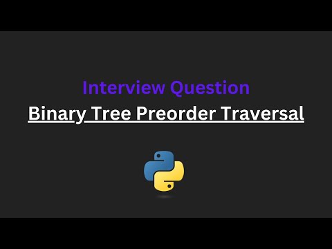 Binary Tree Preorder Traversal - Leetcode 144 - Python