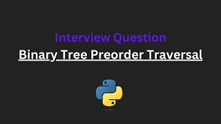 Binary Tree Preorder Traversal - Leetcode 144 - Python
