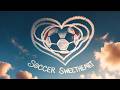 SOCCER SWEETHEART Quotes Vid