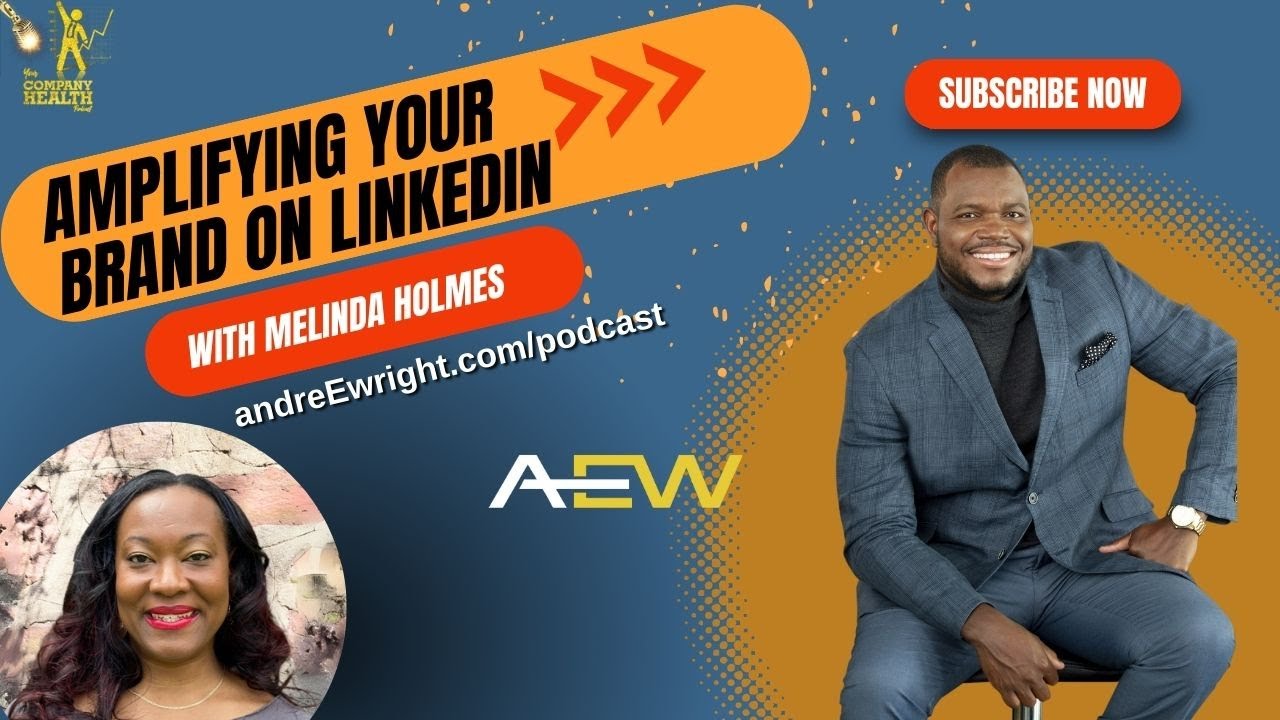 Amplifying your Brand On LinkedIn With Melinda Holmes
