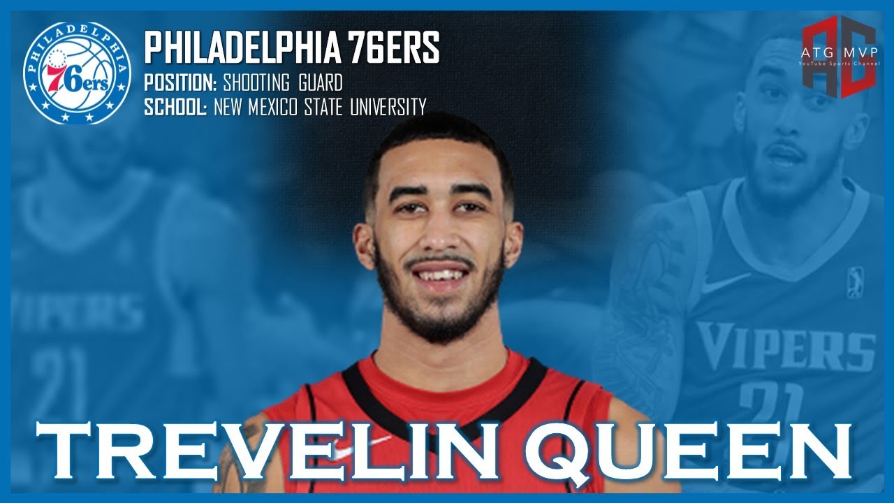 PHILADELPHIA 76ERS: Trevelin Queen ᴴᴰ