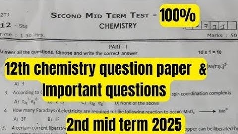 12th Chemistry question paper & Final minute questions-2nd mid term 2025