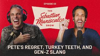 The Sebastian Maniscalco Show | Pete's Regret, Turkey Teeth, and Gen-Z Slang
