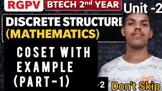 What are Cosets? | Properties &amp; Solved Problems (PART-1)  | Discrete Structure RGPV Special 📝