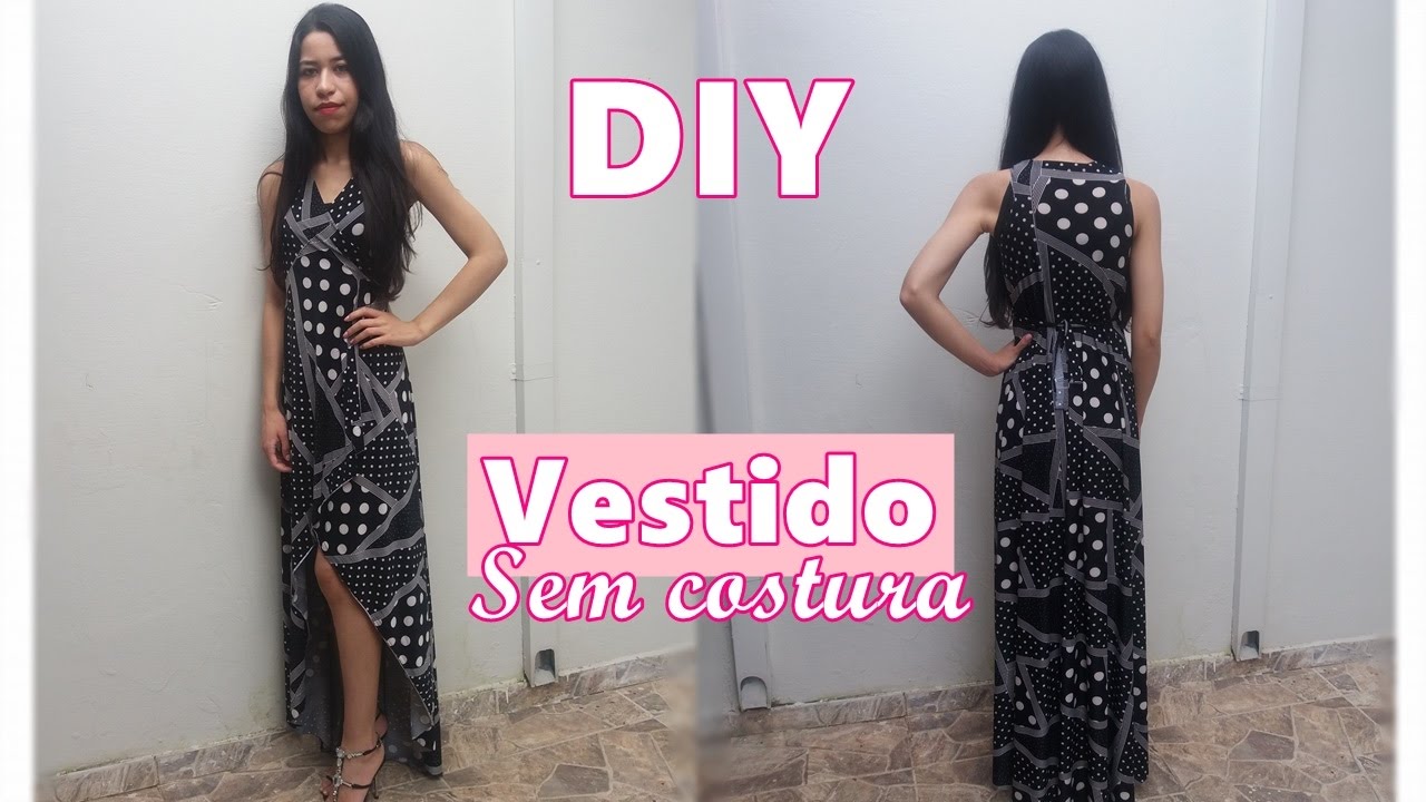 DIY| Vestido Sem Costura