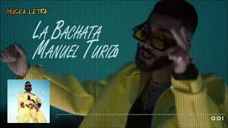 La Bachata - Manuel Turizo - Letra / Lyrics