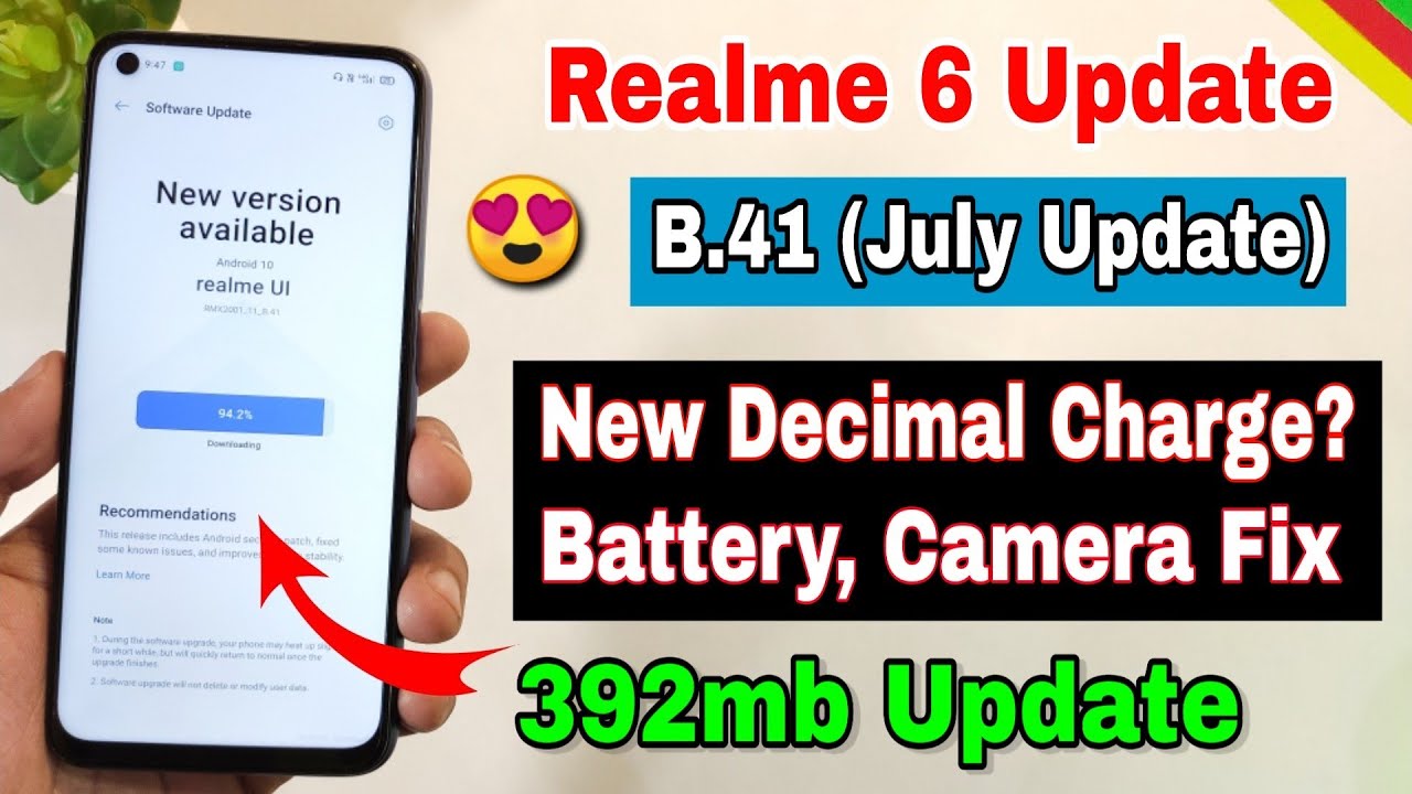Realme 6 B.41 July new update | new features, decimal charging | Realme 6 new update