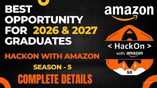 HackOn with Amazon Season - 5 | Prizes worth 2,25,000 💰 | Mentorship + Swags 😱 | Complete Details