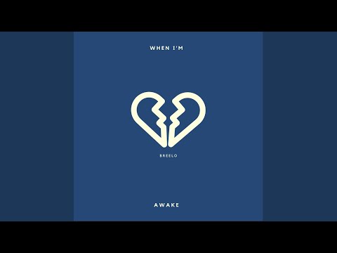 Guarda When I'm Awake su YouTube Guarda When I'm Awake su YouTube