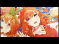 【MAD】 To you, who gave me a new beginning - Itsuki Nakano/始まりをくれた君へ【中野五月】(by Totori)