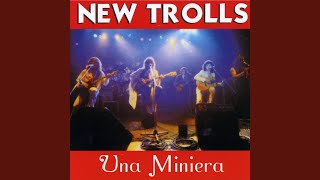 Quelli come noi - New Trolls