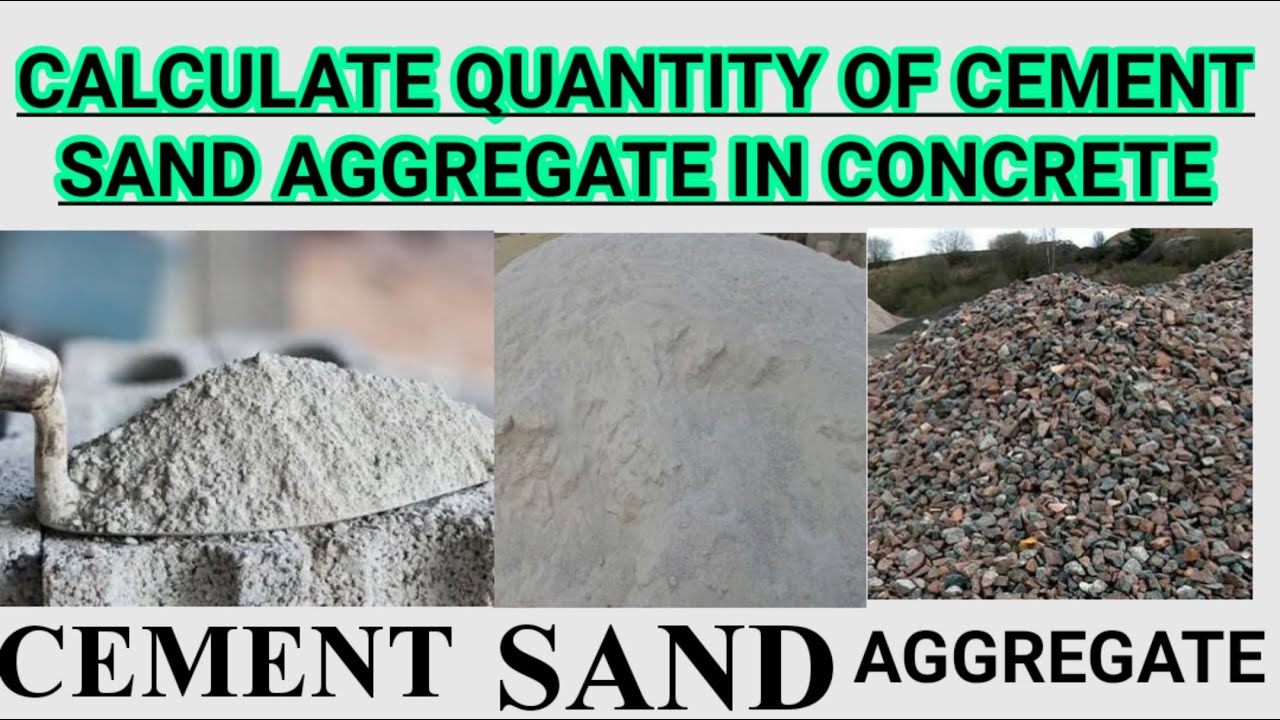 How To Calculate Cement Sand Aggregate In Concrete| Material Quantity