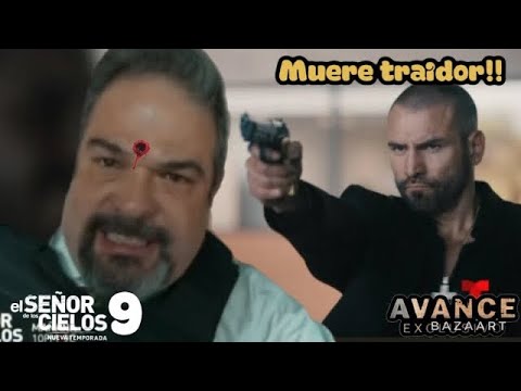 LA MUERTE DE ALFARO EN EL SEÑOR DE LOS CIELOS 9 CAPÍTULO 70 AVANCE ...