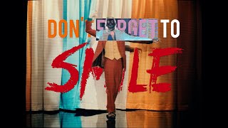 Don&#39;t ̶f̶o̶r̶g̶e̶t̶ ̶t̶o̶ Smile