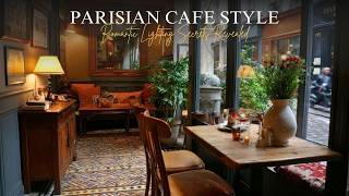 How to Arrange Lighting in a Small Apartment for a Romantic Atmosphere, Parisian Cafe Style