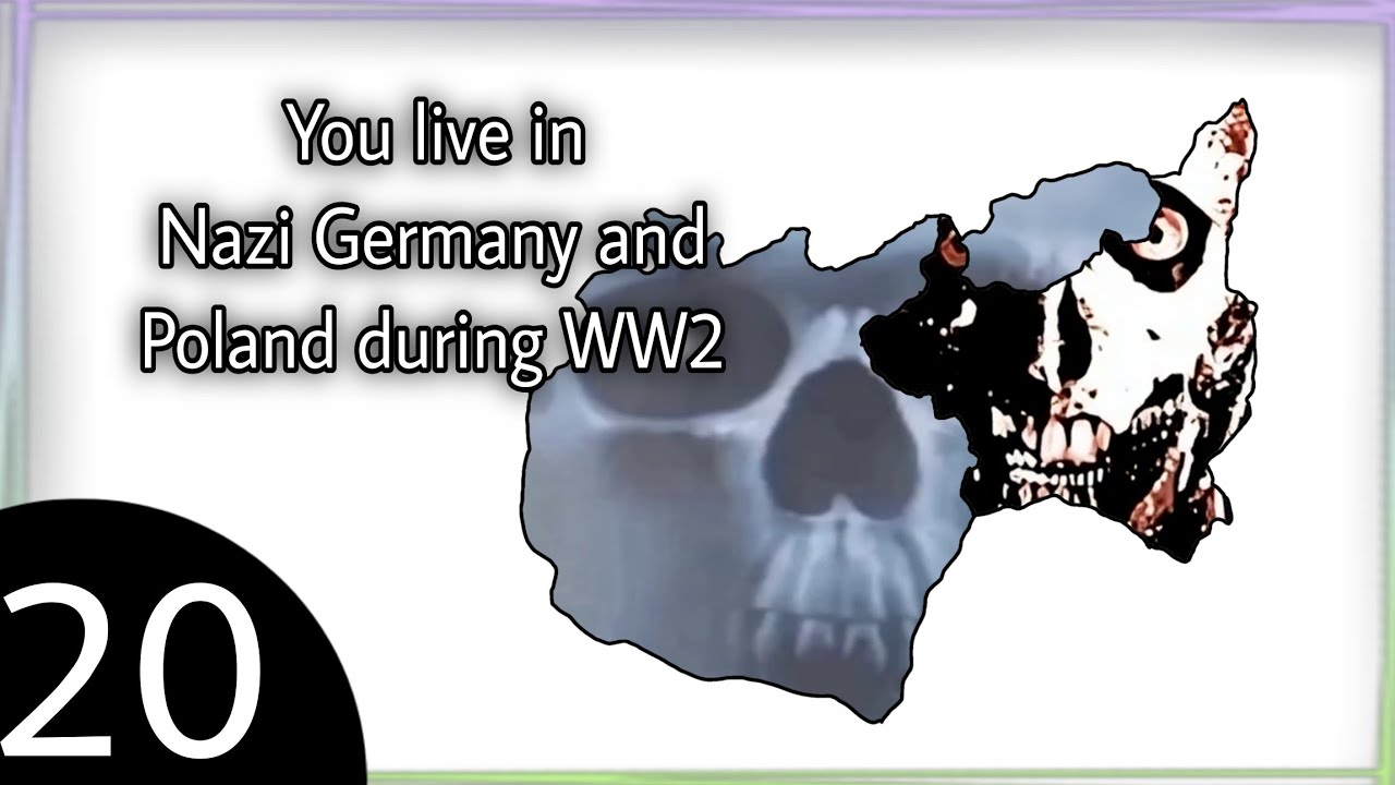 Mr Incredible Becoming Uncanny (Mapping) - You live in: Nazi Germany + Poland during WW2