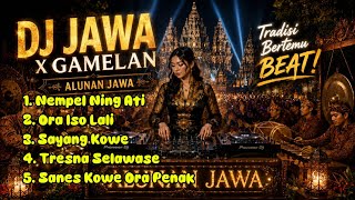 DJ JAWA VIRAL 2026 🔥 Sanes Kowe Ora Penak | DJ Koplo Jawa Remix Terbaru Ft Gamelan & Angklung
