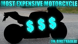 MOST EXPENSIVE MOTORCYCLE ON BIKE TRADER! 2019