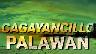 Enchanting Cagayancillo, Palwan 💚💚💚