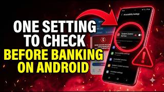 Information Do Not Allow Accessibility Until You Check Who Controls Your Bank App News