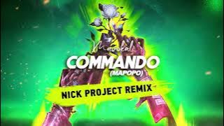 Mavokali - Commando (Mapopo) (Nick Project Remix)
