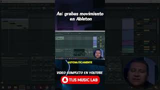 👉Cómo grabar automatizaciones en Ableton Live #abletonlive #producciónmusical #techhouse