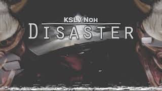 KSLV - Disaster ("2025" visuals)