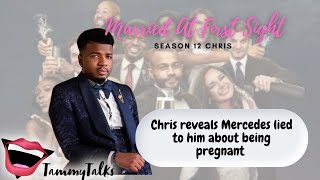 Married at First Sight Season 12 Chris accuses Mercedes of never being pregnant