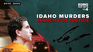 Idaho Murders: The search for justice as Bryan Kohberger prepares for criminal trial this summer