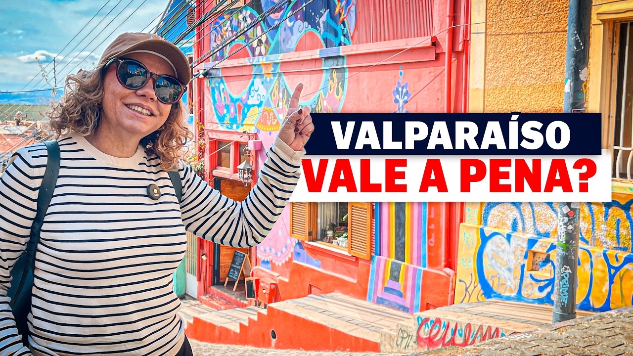 Valparaíso que ninguém te mostra: vale a pena?