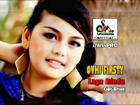 Ovhi Firsty - Lagu Rindu | Lagu Minang Terpopuler